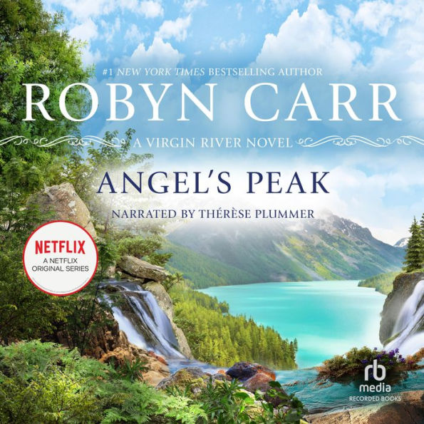 Angel's Peak (Virgin River Series #10)