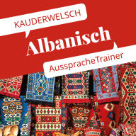 Reise Know-How Kauderwelsch AusspracheTrainer Albanisch (Abridged)
