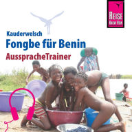 Reise Know-How Kauderwelsch AusspracheTrainer Fongbe für Benin (Abridged)