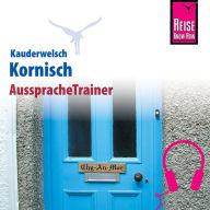 Reise Know-How Kauderwelsch AusspracheTrainer Kornisch (Abridged)