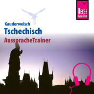 Reise Know-How Kauderwelsch AusspracheTrainer Tschechisch (Abridged)