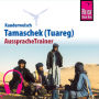 Reise Know-How Kauderwelsch AusspracheTrainer Tamaschek (Tuareg) (Abridged)