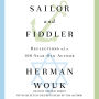 Sailor and Fiddler: Reflections of a 100-Year-Old Author