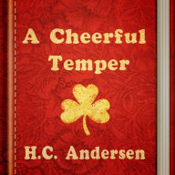 A Cheerful Temper