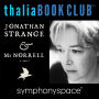 Thalia Book Club: Jonathan Strange & Mr. Norrell with Author Susanna Clarke