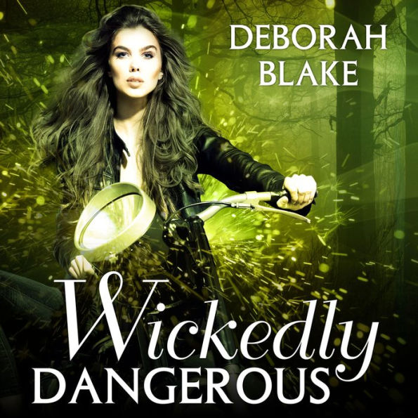 Wickedly Dangerous