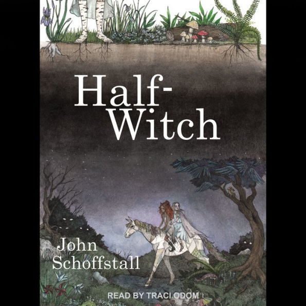 Half-Witch: A Novel