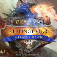 Stronghold: Dragon Star, Book 1