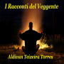 I Racconti del Veggente