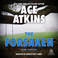The Forsaken (Quinn Colson Series #4)