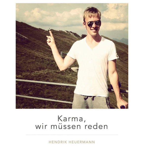 Karma, wir müssen reden