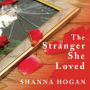 The Stranger She Loved: A Mormon Doctor, His Beautiful Wife, and an Almost Perfect Murder