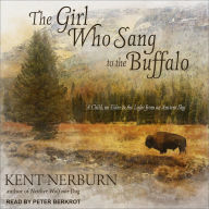 The Girl Who Sang to the Buffalo: A Child, an Elder, and the Light from an Ancient Sky