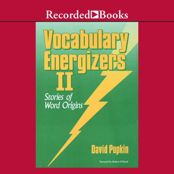 Vocabulary Energizers: Stories of Word Origins