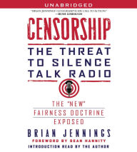 Censorship: The Threat to Silence Talk Radio