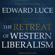 The Retreat of Western Liberalism