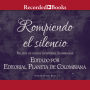 Rompiendo El Silencio (Breaking the Silence)