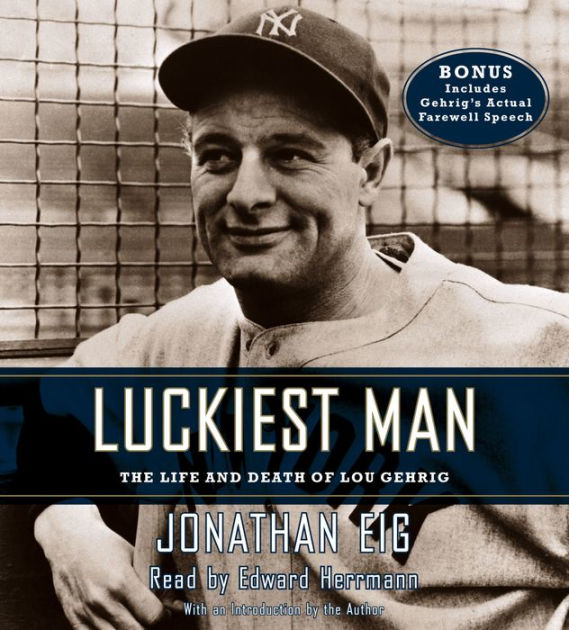  LOU GEHRIG FAREWELL SPEECH LUCKIEST MAN ALIVE BASEBALL