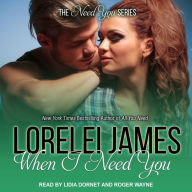 When I Need You (Need You Series #4)