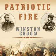 Patriotic Fire: Andrew Jackson and Jean Laffite at the Battle of New Orleans