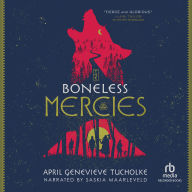 The Boneless Mercies