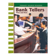Bank Tellers Then and Now