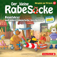 Rennfahrer, Diamantenfieber, Die Rasselbande (Der kleine Rabe Socke - Hörspiele zur TV Serie 7) (Abridged)