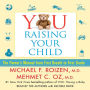 YOU: Raising Your Child: The Owner's Manual from First Breath to First Grade (Abridged)