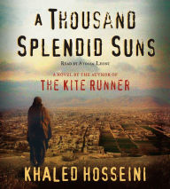 A Thousand Splendid Suns: A Novel (Abridged)