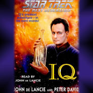 Star Trek: The Next Generation: I, Q (Abridged)
