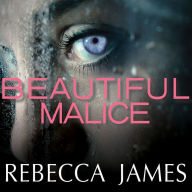 Beautiful Malice: A Novel
