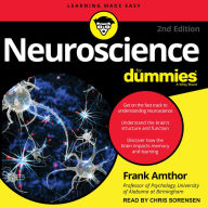 Neuroscience For Dummies: 2nd Edition