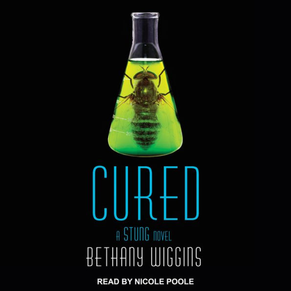 Cured: A Stung Novel