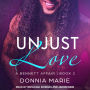 Unjust Love