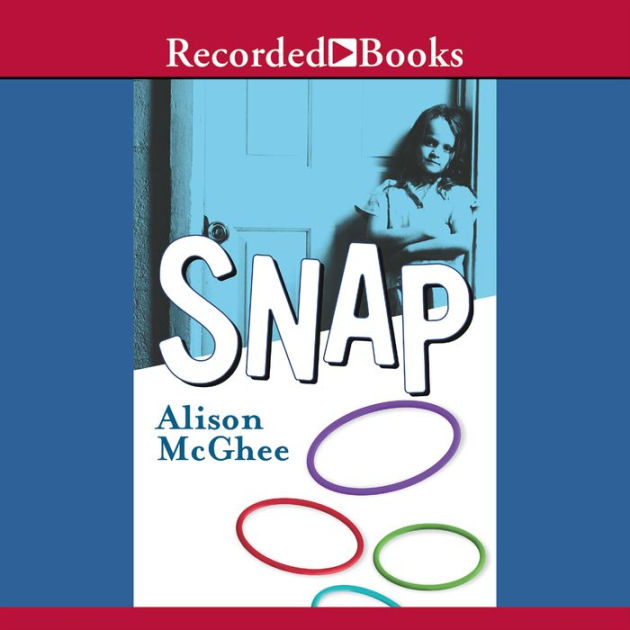 Snap by Alison McGhee, Christina Moore 2940170700530 Audiobook