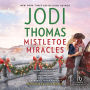Mistletoe Miracles