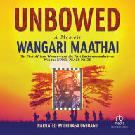 Unbowed: A Memoir: A Memoir