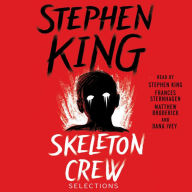 Skeleton Crew: Selections