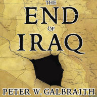 The End of Iraq: How American Incompetence Created a War Without End