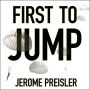 First to Jump