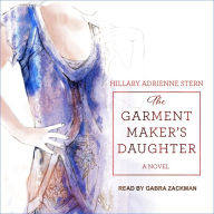 The Garment Maker's Daughter: A Novel