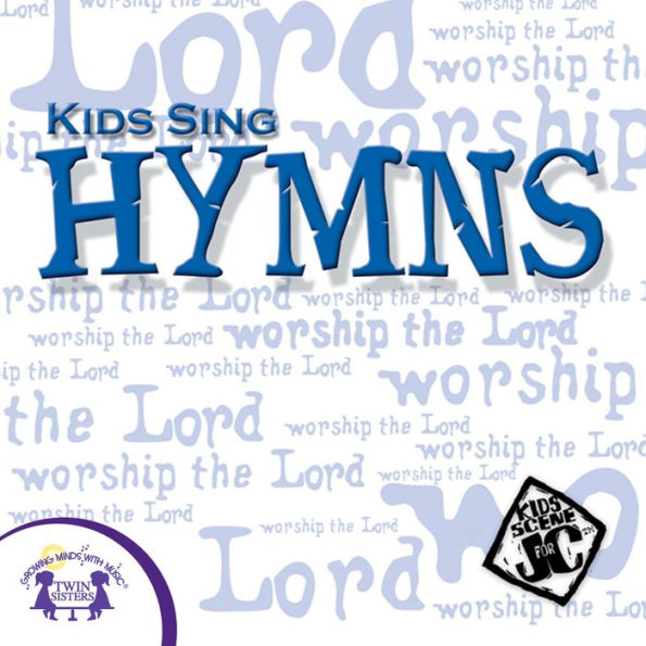 Kids Sing Hymns