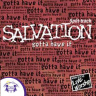 Salvation - Gotta Have it (Split-Track)