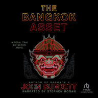 The Bangkok Asset: A Royal Thai Detective Novel