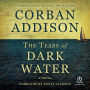 The Tears of Dark Water