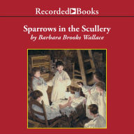 Sparrows in the Scullery