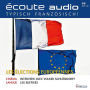 Französisch lernen Audio - Die Europawahl: Écoute audio 08/14 - Les élections européennes
