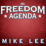 The Freedom Agenda: Why a Balanced Budget Amendment Is Necessary to Restore Constitutional Government