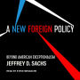 A New Foreign Policy: Beyond American Exceptionalism