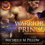 Warrior Prince: A Qurilixen World Novel (Anniversary Edition)